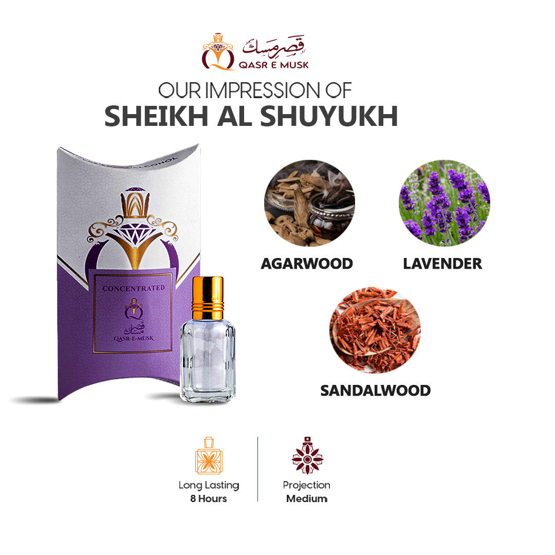 Sheikh Al Shuyukh By QASR-E-MUSK